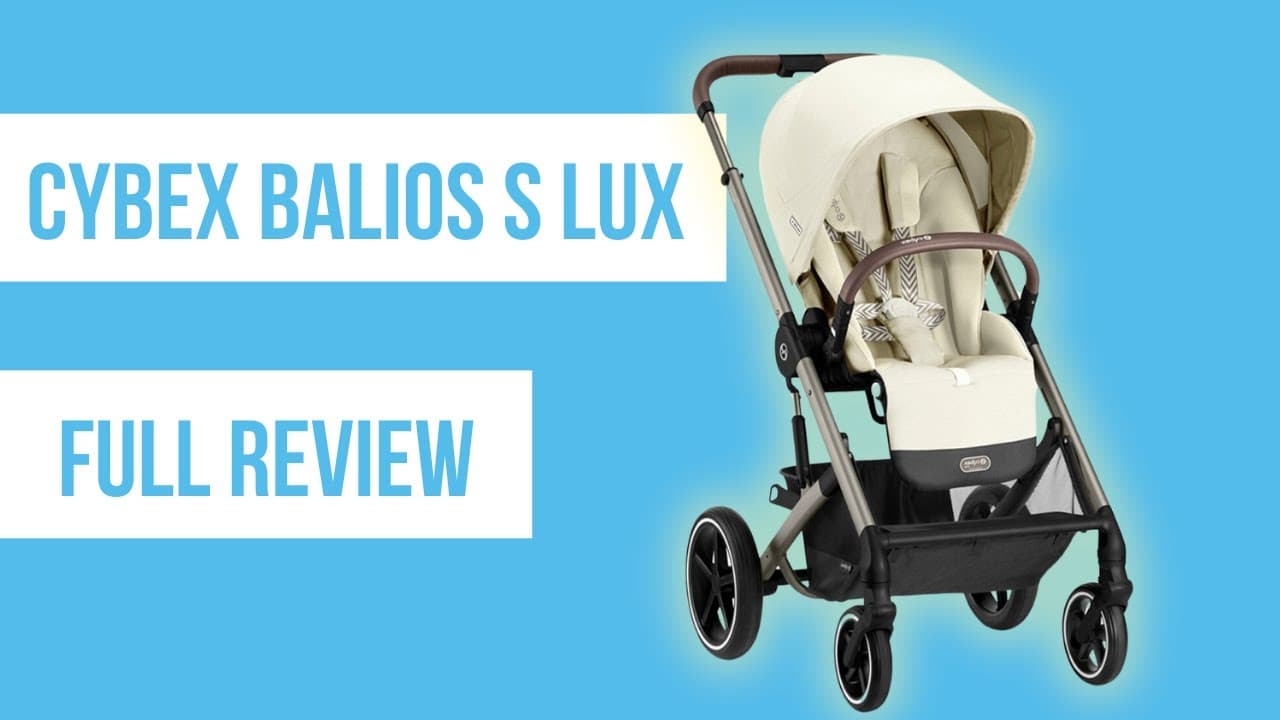 Cybex Balios S Lux Stroller Review