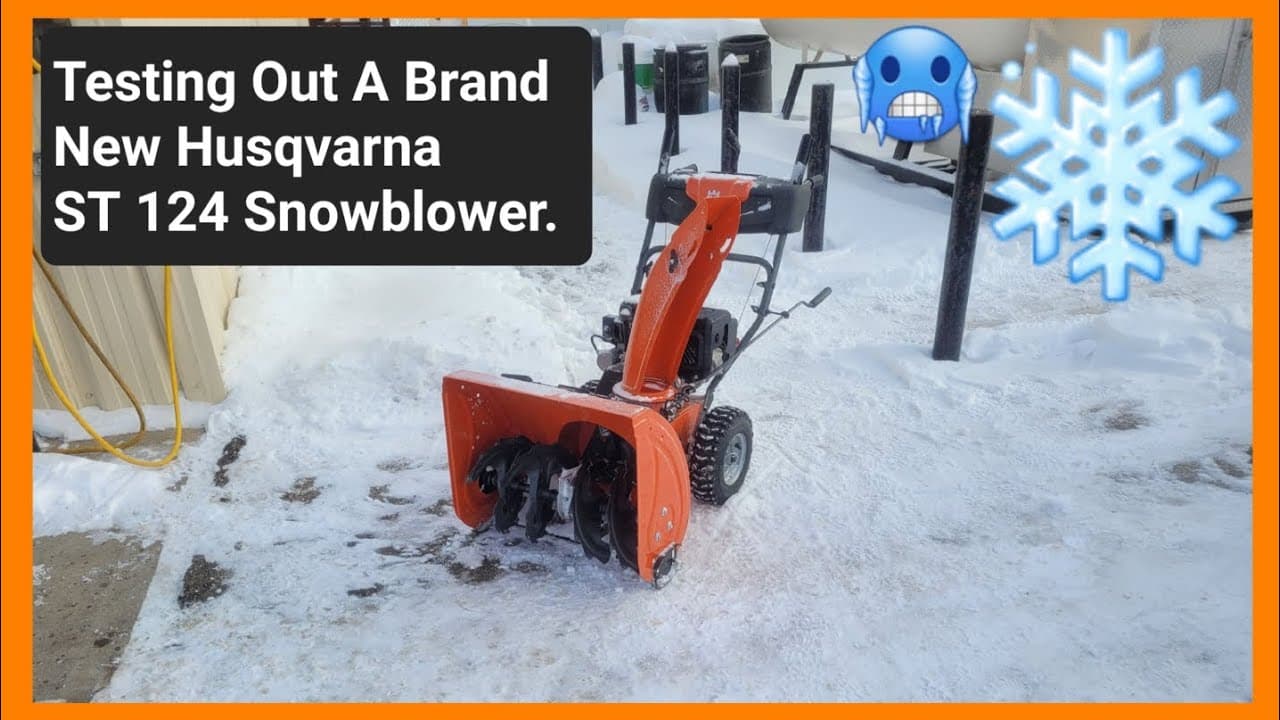 Testing Out A Brand New Husqvarna ST 124 Snowblower.
