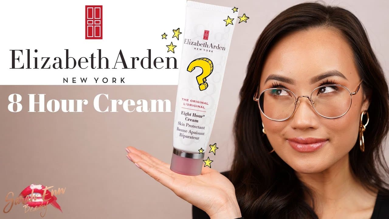 Elizabeth Arden 8 Hour Cream Review | Sarah Enn