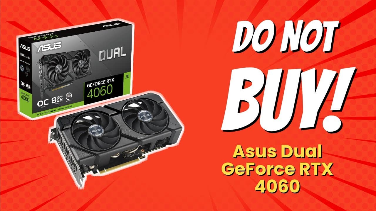 DON'T BUY ASUS Dual GeForce RTX 4060 BEFORE WATCHING THIS VIDEO! (9 Reasons)