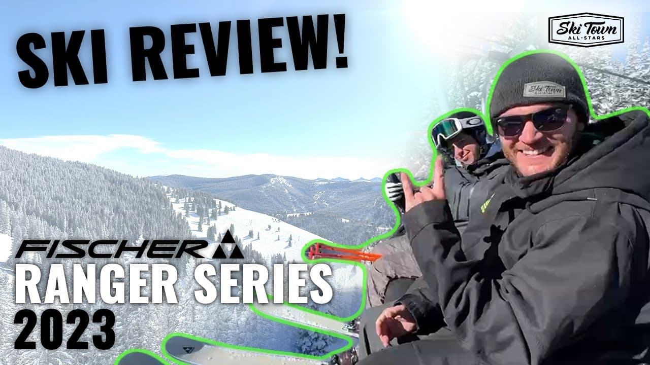 2023 Fischer Ranger Series - Ski Review