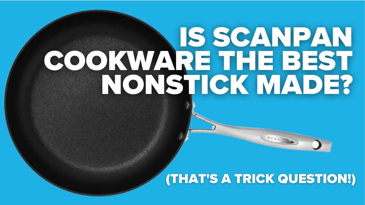 Is Scanpan a great cookware, or an environmental disaster?