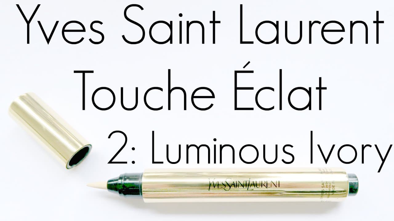 Review: Yves Saint Laurent Touche Eclat