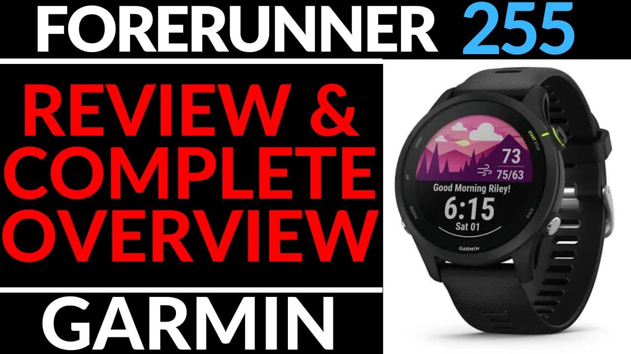 Garmin Forerunner 255 Review and Full Walkthrough - Complete Overview