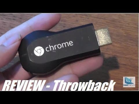 REVIEW: Google Chromecast Gen. 1 In 2017 - Worth It?