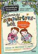 LasseMajas sommarlovsbok (Inbunden)