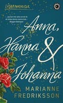 Anna, Hanna och Johanna (Häftad, 2016)