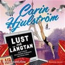 Lust och längtan (Ljudbok, 2017)