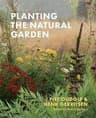 Planting the Natural Garden (Inbunden, 2019)
