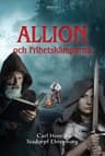 Allion and Freedom Fighters (Häftad, 2023)