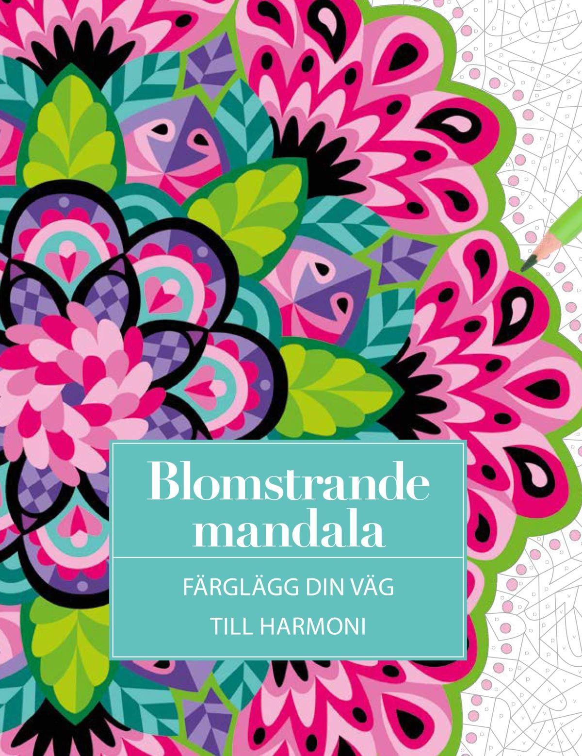 Blomstrande Mandala Färglägg Din Väg Harmoni