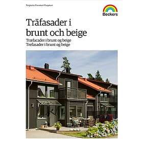 Beckers Färgkarta Träfasader i brunt och beige