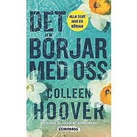 Colleen Hoover - Det börjar med oss