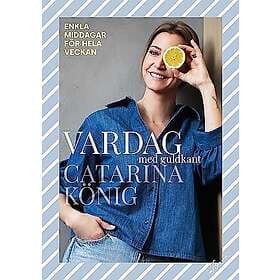 Vardag med guldkant