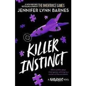 Jennifer Lynn Barnes: The Naturals: Killer Instinct