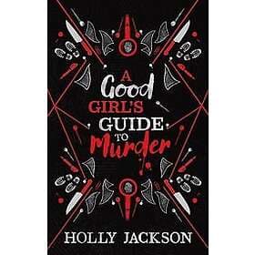 Holly Jackson: A Good Girls Guide to Murder Collectors Edition