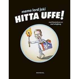 Meme Lord Jeki, Axel Wingborg: Hitta Uffe