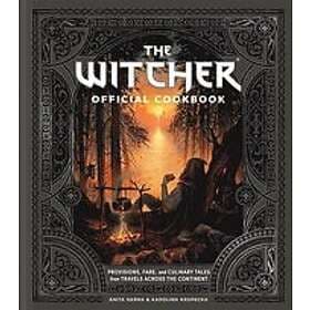 Anita Sarna, Karolina Krupecka: The Witcher Official Cookbook