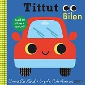 Camilla Reid: Tittut Bilen