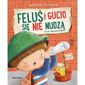 Felus i Gucio sie nie nudza