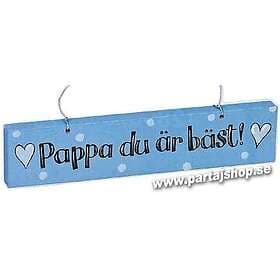Träskylt till Pappa