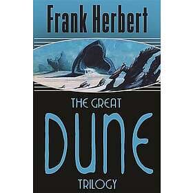 Frank Herbert: The Great Dune Trilogy