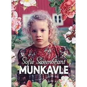 Sofie Sarenbrant: Munkavle