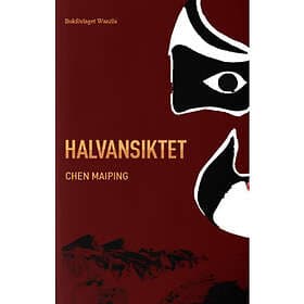 Chen Maiping: Halvansiktet