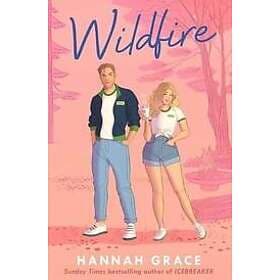 Hannah Grace: Wildfire