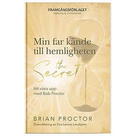 Min far kände till hemligheten