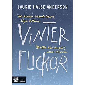 Laurie Halse Anderson: Vinterflickor