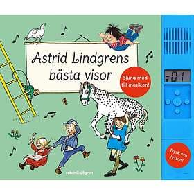 Astrid Lindgren: Astrid Lindgrens bästa visor med ljudmodul