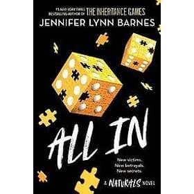 Jennifer Lynn Barnes: The Naturals: All In