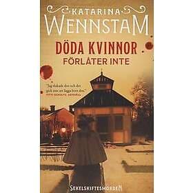 Döda kvinnor förlåter inte