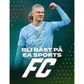 Bli bäst på EA Sports FC