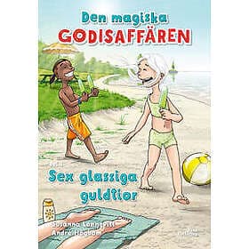 Den magiska godisaffären: Sex glassiga guldtior