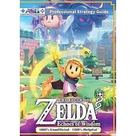 The Legend of Zelda Echoes of Wisdom Strategy Guide Book (Full Color)