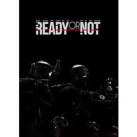 Ready Or Not (PC)