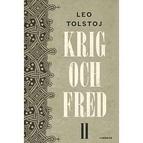 Krig Och Fred. Vol 2, 1806-1812