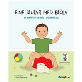 Eine Slutar Med Blöja En Barnbok Som Stöd I Er Potträning