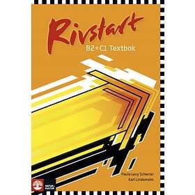 Rivstart B2+c1 Textbok Inkl Ljudfiler