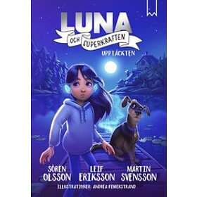 Luna Och Superkraften