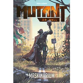 Mutant- År Noll. Maskinarium