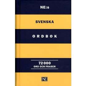 Ne-s Svenska Ordbok 72 000 Ord Och Fraser