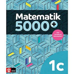 Matematik 5000+ Kurs 1c Lärobok Upplaga 2021