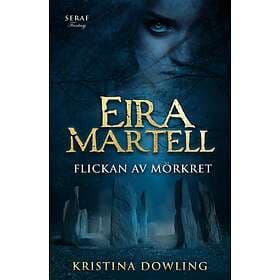 Eira Martell Flickan Av Mörkret