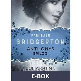 Lovereads by Forum Familjen Bridgerton: Anthonys epilog (E-bok)