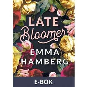 Late Bloomer (E-bok)