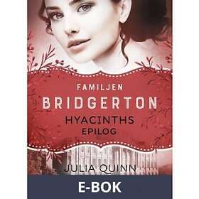 Lovereads by Forum Familjen Bridgerton: Hyacinths epilog (E-bok)