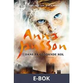 Dans på glödande kol, (E-bok)